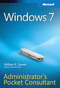 Windows 7 Administrators Pocket Consultant