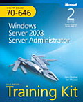 MCITP Self Paced Training Kit Exam 70 646 Windows Server 2008 Server Administrator