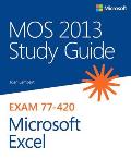 Mos 2013 Study Guide for Microsoft Excel