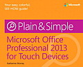 Microsoft Office 2013 for Touch Devices Plain & Simple