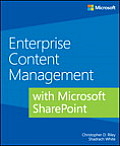 Enterprise Content Management with Microsoft SharePoint 2013