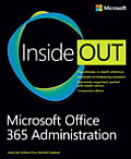 Microsoft Office 365 Administration Inside Out 1st Edition