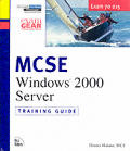 Mcse Training Guide Windows 2000 Server 1st Edition