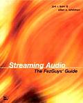 Streaming Audio The Fezguys Guide