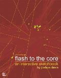 Flash To The Core An Interactive Sketchbook