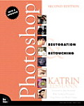 Photoshop Restoration & Retouching 2nd Edition