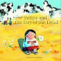 Felipa & The Day Of The Dead