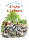 Ruckus in the Garden The Adventures of Pettson & Findus