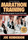 Marathon Training A 100 Day Program To