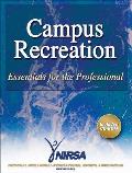 Campus Recreation Essentials for the Professional with CDROM