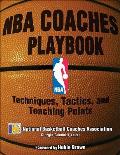 NBA Coaches Playbook Techniques Tactics & Teaching Points