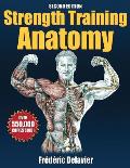 Strength Training Anatomy 2nd Edition