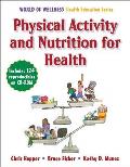 Physical Activity and Nutrition for Health