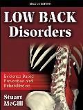 Low Back Disorders Evidenced Based Prevention & Rehabilitation 2nd Edition