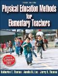 Physical Education Methods for Elementary Teachers [With DVD ROM]