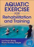 Aquatic Exercise for Rehabilitation and Training [With DVD]