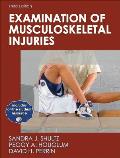Examination of Musculoskeletal Injuries with Web Resource 3rd Edition