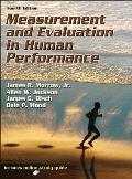 Measurement & Evaluation in Human Performance With Access Code 4th Edition