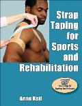 Strap Taping for Sports and Rehabilitation [With DVD]