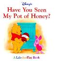 Disneys Have You Seen My Pot Of Honey