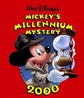 Mickeys Millennium Mystery
