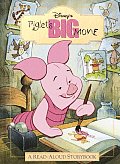 Piglet Big Movie A Read Aloud Story Book