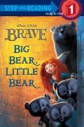 Brave Big Bear Little Bear Step into Reading 1 Disney Pixar