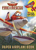 Planes Fire & Rescue Paper Airplane Book Disney Planes Fire & Rescue