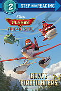 Brave Firefighters Disney Planes Fire & Rescue