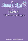 Anna & Elsa 04 The Great Ice Engine Disney Frozen