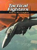 Tactical Fighters The F 15 Eagles