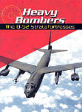 Heavy Bombers The B 52 Stratofortresses