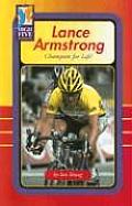 Lance Armstrong Champion For Life