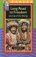 Long Road to Freedom Journey of the Hmong