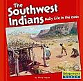 Southwest Indians Daily Life in the 1500s