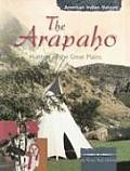 Arapaho Hunters of the Great Plains