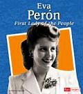 Eva Peron First Lady of the People Fact Finders