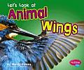 Let's Look at Animal Wings
