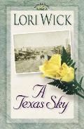 Texas Sky 02 Yellow Rose Trilogy
