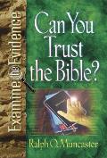 Can You Trust The Bible