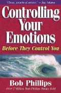 Controlling Your Emotions: Before They Control You