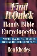 Find It Quick Handy Bible Encyclopedia
