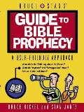 Bruce & Stans Guide To Bible Prophecy A User