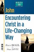 John Encountering Christ in a Life Changing Way