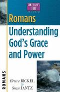 Romans Understanding Gods Grace & Power
