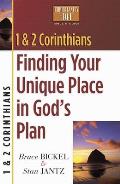 1 & 2 Corinthians: Finding Your Unique Place in God's Plan
