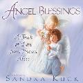 Angel Blessings: A Touch of Love from Heaven Above