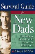 Survival Guide For New Dads Two Minute D