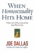 When Homosexuality Hits Home What to Do When a Loved One Says Theyre Gay