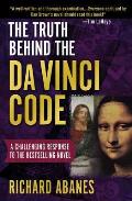 Truth Behind The Da Vinci Code